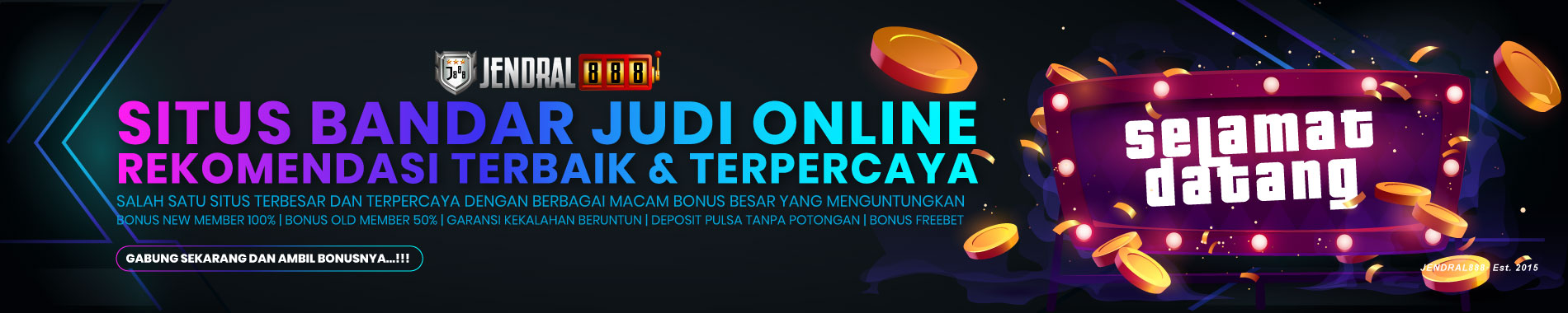 jendral888 situs besar terpercaya banyak bonus dan hadiah